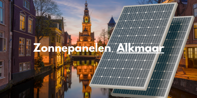 Zonnepanelen alkmaar