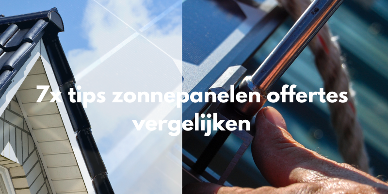 Offerte zonnepanelen tips